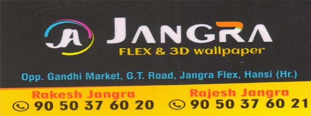 JANGRA FLEX AND 3D WALLPAPER